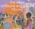Go to record The village of round and square houses