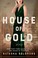 Go to record House of gold