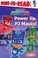 Go to record Power up, PJ Masks!