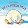 Go to record Bear needs help