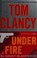 Go to record Tom Clancy under fire