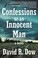 Go to record Confessions of an innocent man : a novel