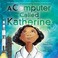 Go to record A computer called Katherine : how Katherine Johnson helped...