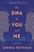 Go to record The DNA of you and me : a novel