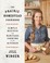 Go to record The prairie homestead cookbook : simple recipes for herita...