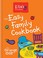 Go to record The easy family cookbook : 100 yummy + easy recipes that b...