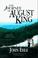 Go to record The journey of August King.