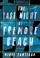 Go to record The Last Night at Tremore Beach