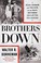 Go to record Brothers down : Pearl Harbor and the fate of the many brot...