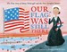 Go to record Our flag was still there : the true story of Mary Pickersg...