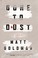 Go to record Gone to dust : a novel