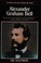 Go to record Alexander Graham Bell : the story of the invention of the ...