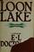 Go to record Loon lake