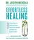 Go to record Effortless healing 9 simple ways to sidestep illness, shed...
