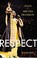 Go to record Respect : the life of Aretha Franklin