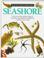 Go to record Eyewitness Books : Seashore