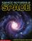 Go to record Scholastic encyclopedia of space
