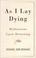 Go to record As I lay dying : meditations upon returning