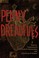 Go to record The Penny Dreadfuls : tales of horror: Dracula, Frankenste...