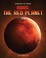 Go to record Mars : the red planet