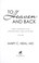 Go to record To heaven and back : the true story of a doctor's extraord...