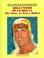 Go to record Hollywood Hulk Hogan