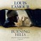 Go to record The burning hills a novel