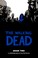 Go to record The walking dead. Book 2 : a continuing story of survival ...