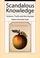 Go to record Scandalous knowledge : science, truth and the human