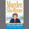 Go to record Murder, she wrote  A question of murder
