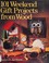 Go to record 101 weekend gift projects from wood