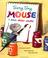 Go to record The teeny tiny mouse