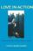 Go to record Love in action : writings on nonviolent social change