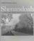 Go to record Shenandoah : views of our national park