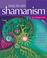 Go to record Easy-to-use shamanism : unlock the power of earth magic to...