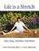 Go to record Life is a stretch : easy yoga, anytime, anywhere