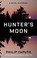 Go to record Hunter's moon : a novel in stories