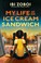 Go to record My life as an ice cream sandwich