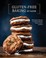 Go to record Gluten-free baking at home : 102 foolproof recipes for del...