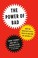 Go to record The power of bad : how the negativity effect rules us and ...