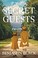 Go to record The secret guests : a novel