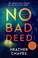 Go to record No bad deed : a novel