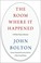 Go to record The room where it happened : a White House memoir