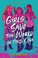 Go to record Girls save the world in this one