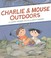Go to record Charlie & Mouse outdoors