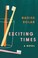 Go to record Exciting times : a novel