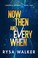 Go to record Now, then, and everywhen