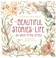 Go to record The beautiful stories of life six Greek myths, retold