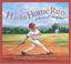 Go to record H is for home run : a baseball alphabet