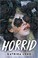 Go to record Horrid